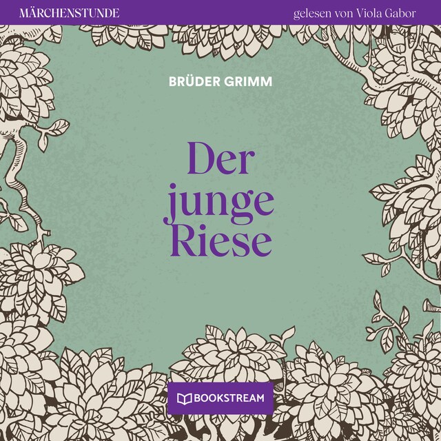 Book cover for Der junge Riese - Märchenstunde, Folge 64 (Ungekürzt)