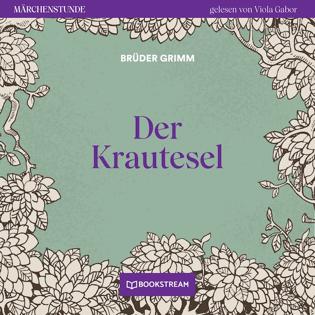 Book cover for Der Krautesel - Märchenstunde, Folge 68 (Ungekürzt)