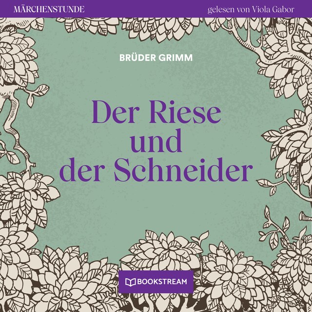 Kirjankansi teokselle Der Riese und der Schneider - Märchenstunde, Folge 77 (Ungekürzt)