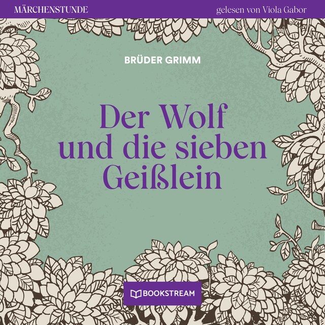 Portada de libro para Der Wolf und die sieben Geißlein - Märchenstunde, Folge 92 (Ungekürzt)