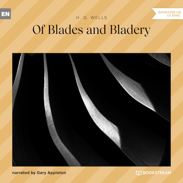 Book cover for Of Blades and Bladery (Unabridged)