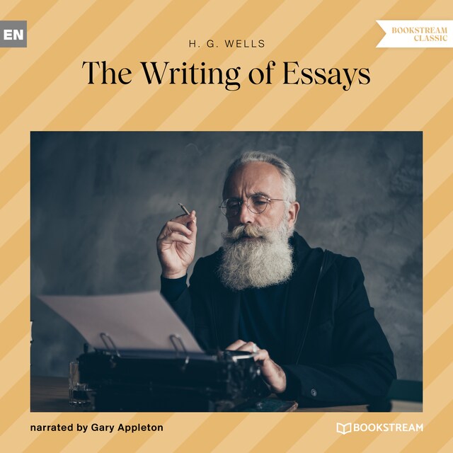 Book cover for The Writing of Essays (Unabridged)