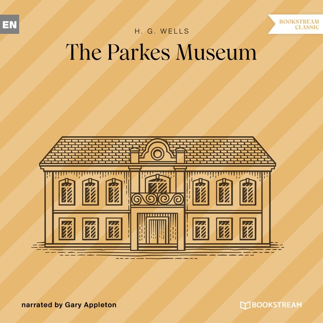 Book cover for The Parkes Museum (Unabridged)