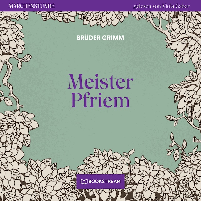 Couverture de livre pour Meister Pfriem - Märchenstunde, Folge 179 (Ungekürzt)