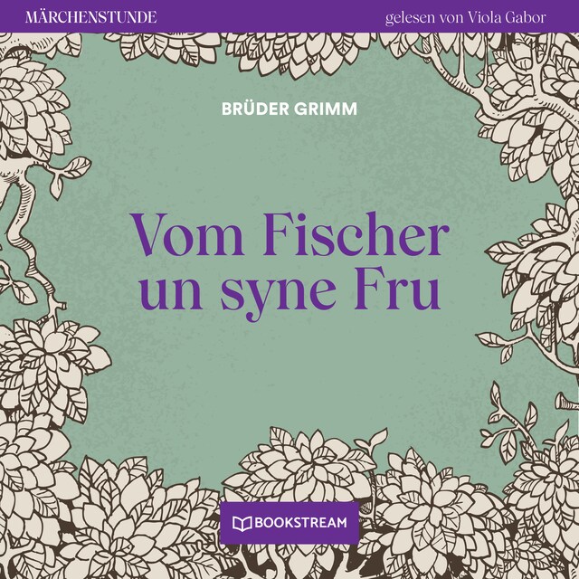 Book cover for Vom Fischer un syne Fru - Märchenstunde, Folge 193 (Ungekürzt)