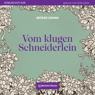 Vom klugen Schneiderlein - Märchenstunde, Folge 194 als Hörbuch