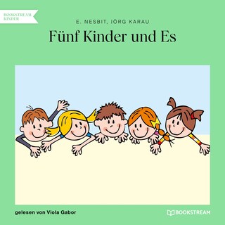Fünf Kinder und Es als Hörbuch