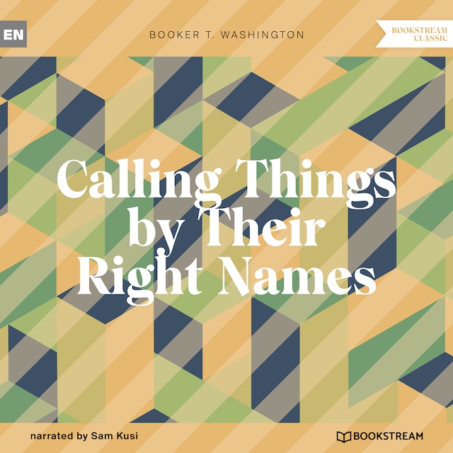 Bogomslag for Calling Things by Their Right Names (Unabridged)