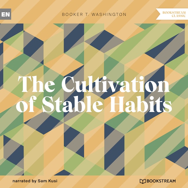 Book cover for The Cultivation of Stable Habits (Unabridged)