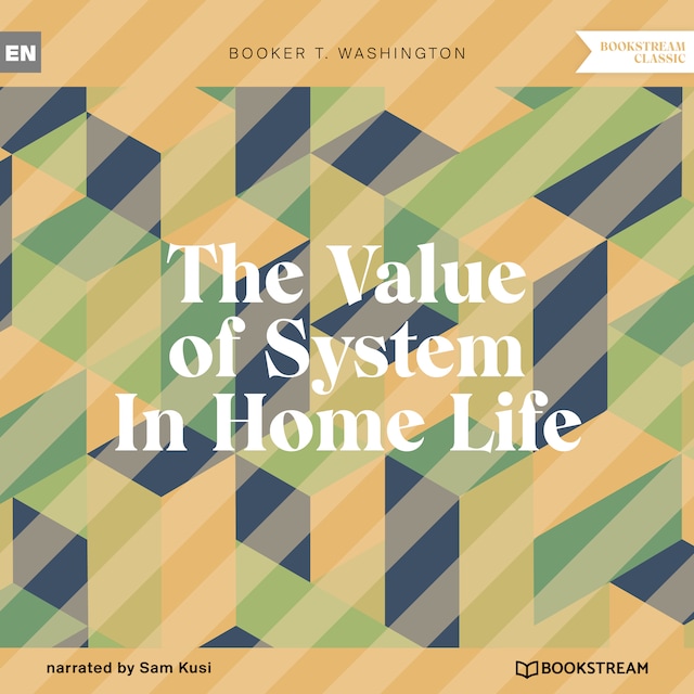 Bogomslag for The Value of System In Home Life (Unabridged)