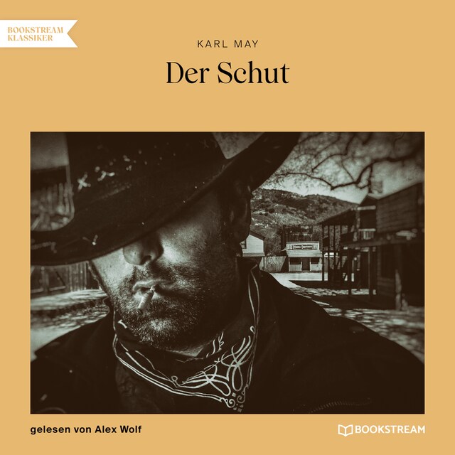 Der Schut (Ungekürzt)