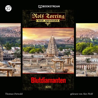 Rolf Torring - Neue Abenteuer, Folge 37: Blutdiamanten als Hörbuch