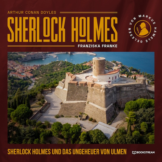 Copertina del libro per Sherlock Holmes und das Ungeheuer von Ulmen (Ungekürzt)