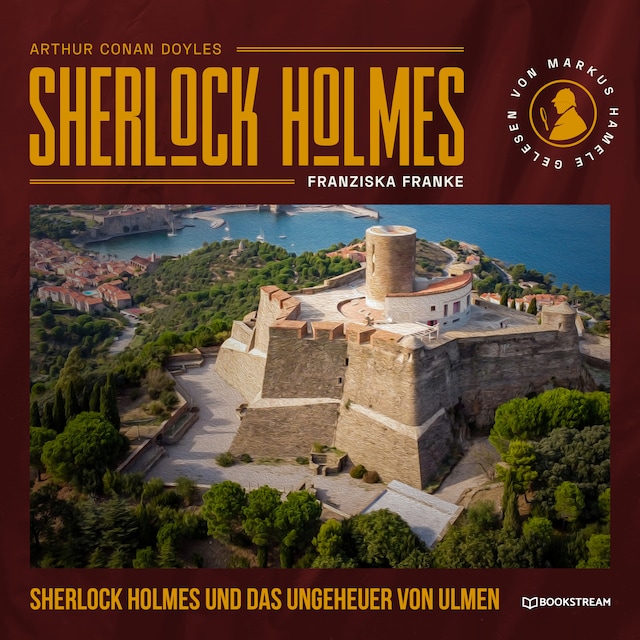 Bogomslag for Sherlock Holmes und das Ungeheuer von Ulmen (Ungekürzt)