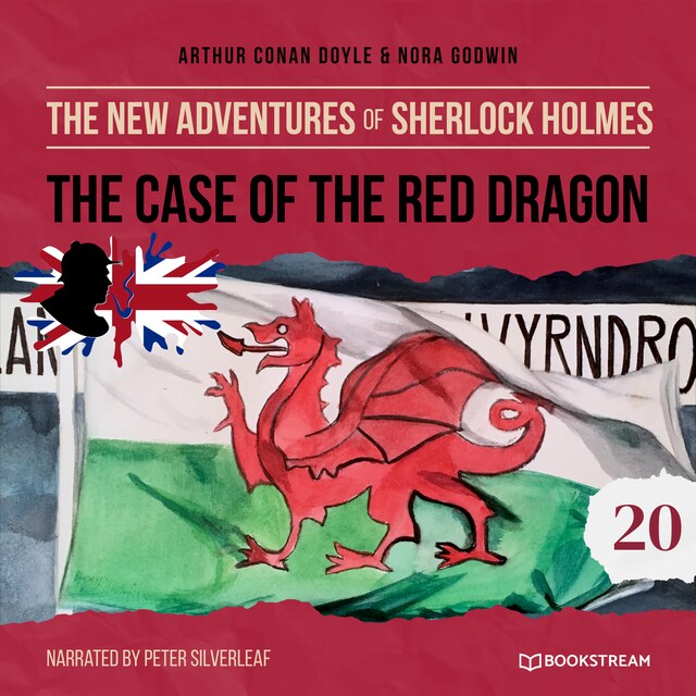 Book cover for The Case of the Red Dragon - The New Adventures of Sherlock Holmes, Episode 20 (Unabridged)