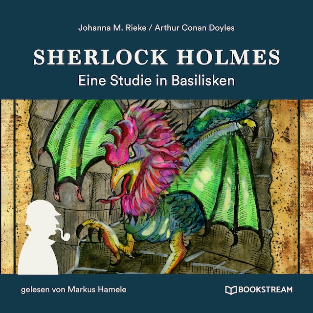 Portada de libro para Sherlock Holmes: Eine Studie in Basilisken (Ungekürzt)