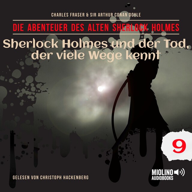 Book cover for Sherlock Holmes und der Tod, der viele Wege kennt (Die Abenteuer des alten Sherlock Holmes, Folge 9)