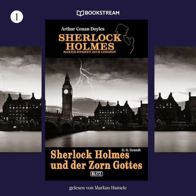 Portada de libro para Sherlock Holmes und der Zorn Gottes - Sherlock Holmes - Baker Street 221B London, Folge 1 (Ungekürzt)