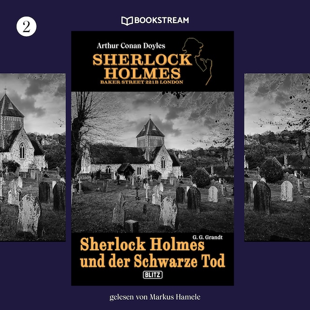 Portada de libro para Sherlock Holmes und der Schwarze Tod - Sherlock Holmes - Baker Street 221B London, Folge 2 (Ungekürzt)