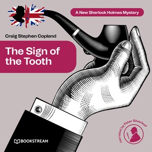 The Sign of the Tooth - A New Sherlock Holmes Mystery, Episode 2 (Unabridged) bookCoverFor