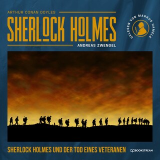 Sherlock Holmes und der Tod eines Veteranen als Hörbuch