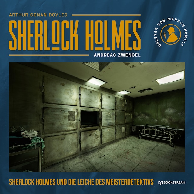 Boekomslag van Sherlock Holmes und die Leiche des Meisterdetektivs (Ungekürzt)