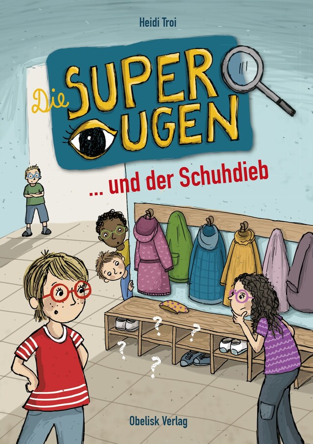 Book cover for Die Superaugen ... und der Schuhdieb