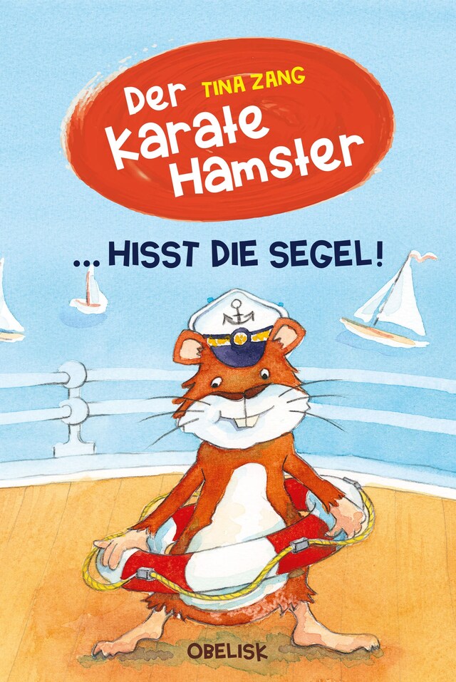 Book cover for Der Karatehamster hisst die Segel