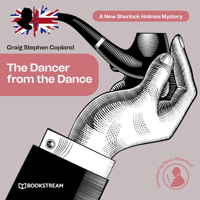 Boekomslag van The Dancer from the Dance - A New Sherlock Holmes Mystery, Episode 30 (Unabridged)