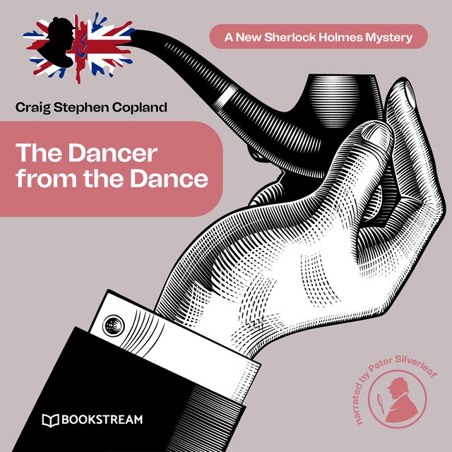 Boekomslag van The Dancer from the Dance - A New Sherlock Holmes Mystery, Episode 30 (Unabridged)