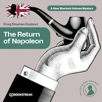 The Return of Napoleon - A New Sherlock Holmes Mystery, Episode 35 (Unabridged)