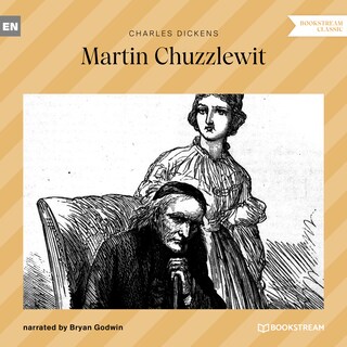 The Life and Adventures of Martin Chuzzlewit (Unabridged) bookCoverFor