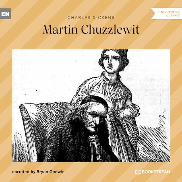 Couverture de livre pour The Life and Adventures of Martin Chuzzlewit (Unabridged)