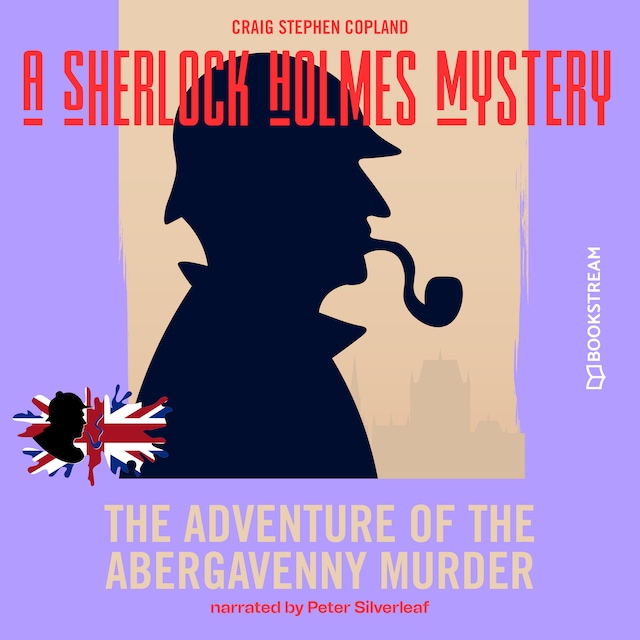 Book cover for The Adventure of the Abergavenny Murder - A Sherlock Holmes Mystery, Episode 2 (Unabridged)