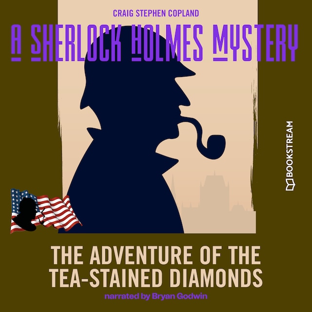 Okładka książki dla The Adventure of the Tea-Stained Diamonds - A Sherlock Holmes Mystery, Episode 5 (Unabridged)