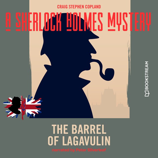 Okładka książki dla The Barrel of Lagavulin - A Sherlock Holmes Mystery, Episode 6 (Unabridged)