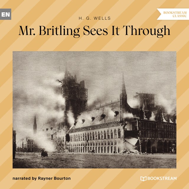 Book cover for Mr. Britling Sees It Through (Unabridged)