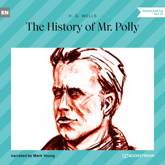 Copertina del libro per The History of Mr. Polly (Unabridged)