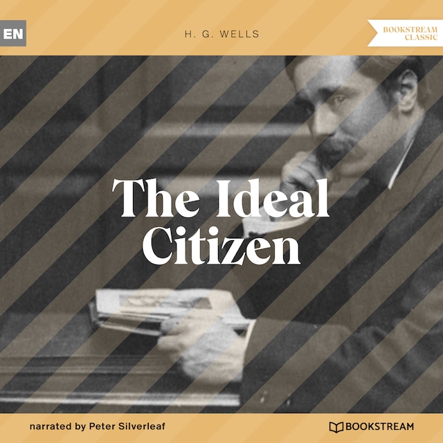 The Ideal Citizen (Unabridged)