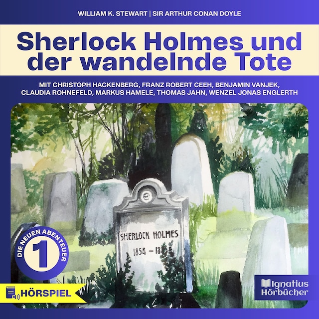 Book cover for Die neuen Abenteuer, Folge 1: Sherlock Holmes und der wandelnde Tote