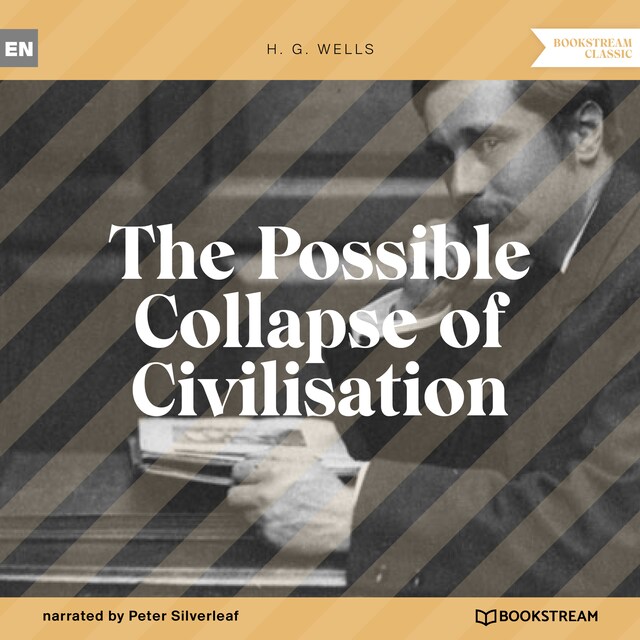 Kirjankansi teokselle The Possible Collapse of Civilisation (Unabridged)