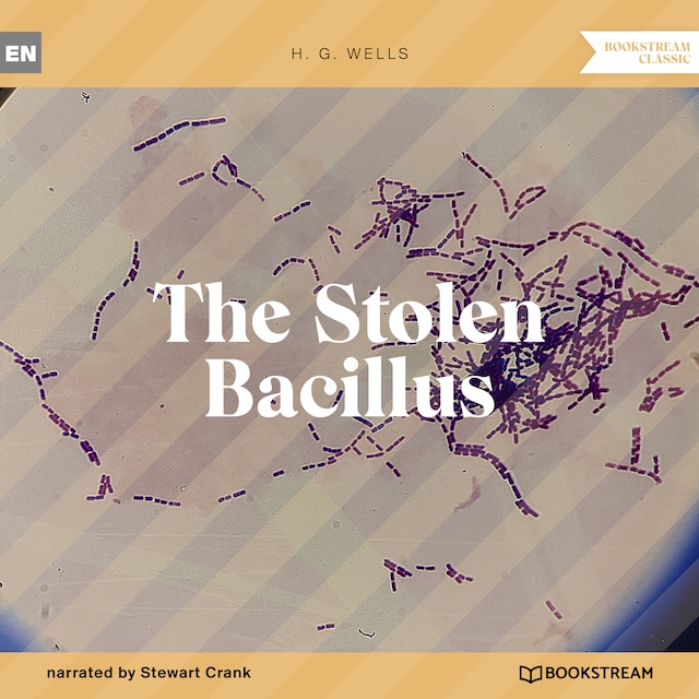 Kirjankansi teokselle The Stolen Bacillus (Unabridged)