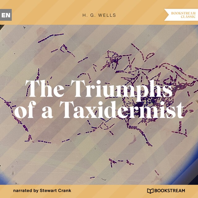 Kirjankansi teokselle The Triumphs of a Taxidermist (Unabridged)