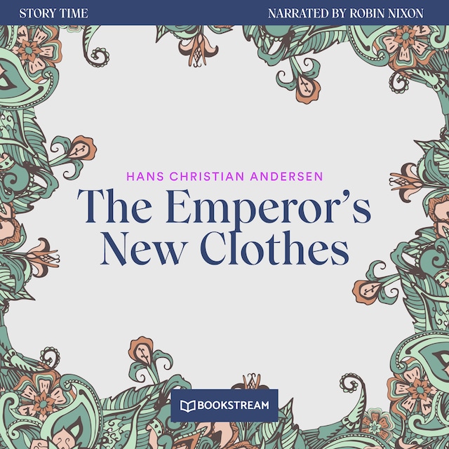 Okładka książki dla The Emperor's New Clothes - Story Time, Episode 66 (Unabridged)