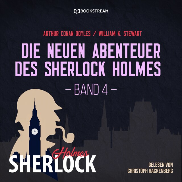 Book cover for Die neuen Abenteuer des Sherlock Holmes, Band 4 (Ungekürzt)