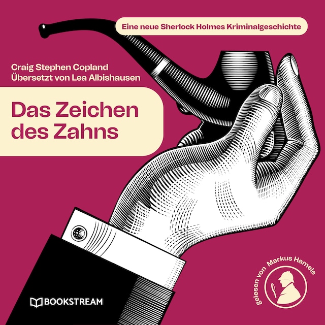 Bogomslag for Das Zeichen des Zahns - Eine neue Sherlock Holmes Kriminalgeschichte (Ungekürzt)