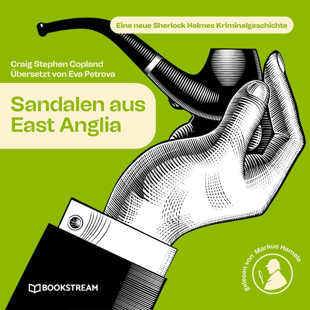 Book cover for Sandalen aus East Anglia - Eine neue Sherlock Holmes Kriminalgeschichte (Ungekürzt)