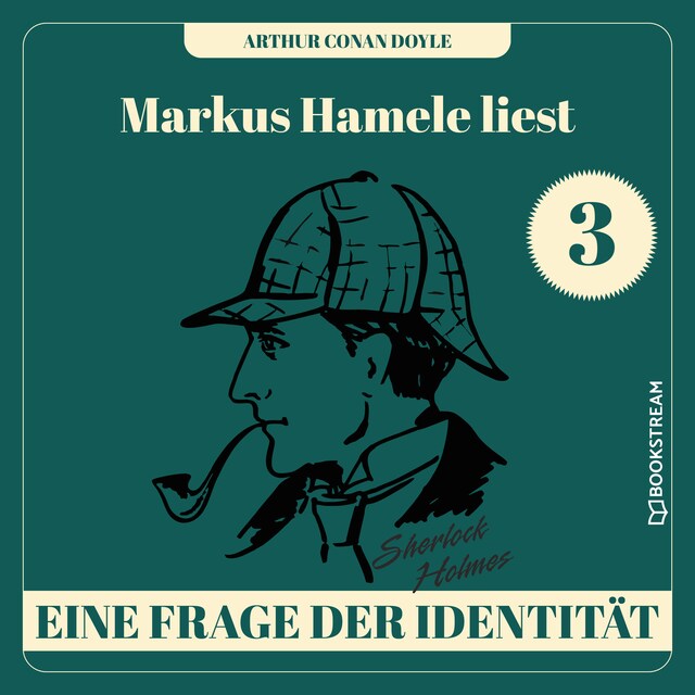 Bokomslag for Eine Frage der Identität - Markus Hamele liest Sherlock Holmes, Folge 3 (Ungekürzt)