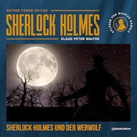 Sherlock Holmes und der Werwolf