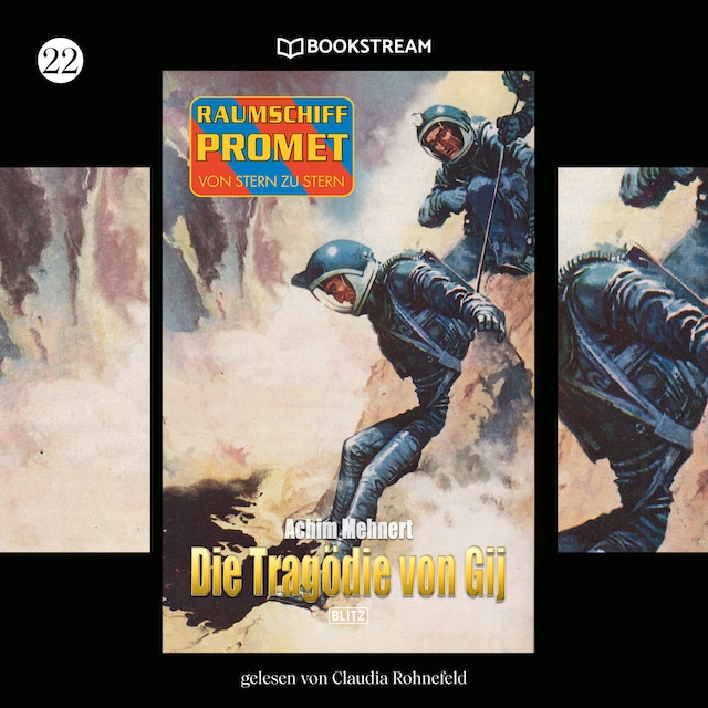 Book cover for Die Tragödie von Gij - Raumschiff Promet - Von Stern zu Stern, Folge 22 (Ungekürzt)